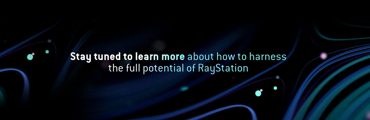Did you know RayStation | RaySearch Laboratories
